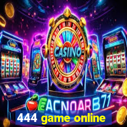 444 game online